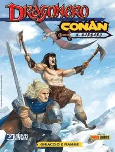 Dragonero Conan N.02 - Ghiaccio E Fiamme (SBE Gennaio 2024)