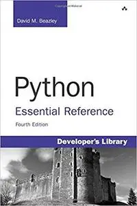 Python Essential Reference (4th Edition) (Repost)