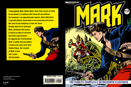 Il Comandante Mark - Volume 1 - 3 Fumetti Completi E Un Racconto Illustrato