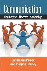 Communication: The Key to Effective Leadership (repost)