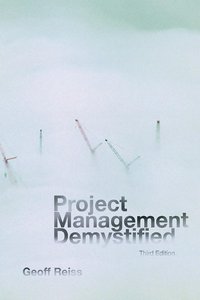 Project Management Demystified, 3rd edition