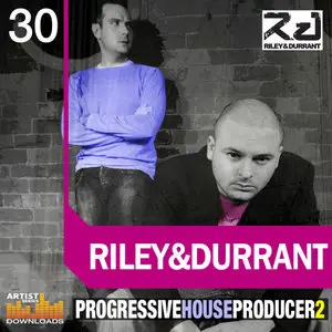 Loopmasters Riley and Durrant Progressive House Producer Vol. 2 MULTiFORMAT
