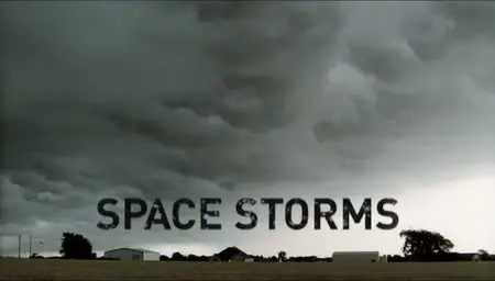 National Geographic - Extreme Universe S01E03 Space Storms (2010)