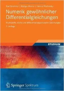 Numerik gewöhnlicher Differentialgleichungen: Nichtsteife, steife und differential-algebraische Gleichungen (Repost)