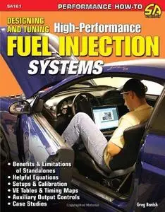 Designing and Tuning High-Performance Fuel Injection Systems (Repost)