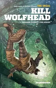 Humanoids-The Incal Kill Wolfhead 2023 HYBRID COMIC eBook