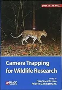 Camera Trapping for Wildlife Research (Data in the Wild) (Repost)