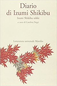 Diario di Izumi Shikibu - Shikibu Izumi