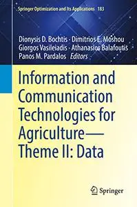 Information and Communication Technologies for Agriculture―Theme II: Data