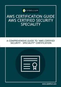 AWS Certification Guide - AWS Certified Security – Specialty