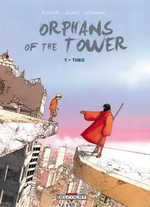 Orphans of the Tower T1 Theo (2007)