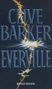 Clive Barker - Everville