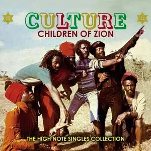 Culture - Children Of Zion: The High Not Singles Collection (2021)