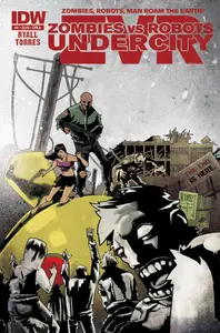 Zombies vs Robots - UnderCity 04 (of 04) (2011) (digital-Empire