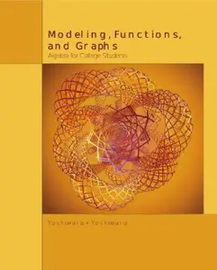Modeling, Functions, and Graphs