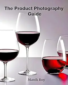 The Product Photography Guide