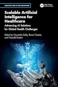 Scalable Artificial Intelligence for Healthcare