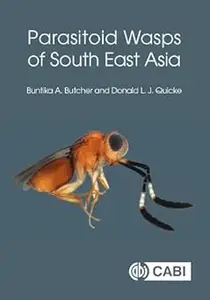 Parasitoid Wasps of South East Asia