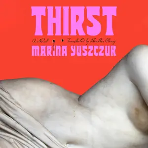 Thirst: A Novel [Audiobook]