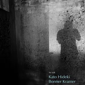 Hideki Kato & Kramer - The Walk (2024) [Official Digital Download]