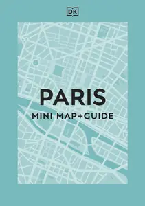 Paris Mini Map and Guide (Pocket Travel Guide)