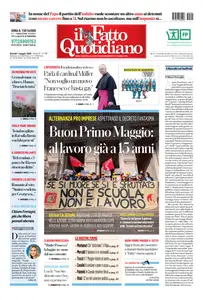Il Fatto Quotidiano - 1 Maggio 2025