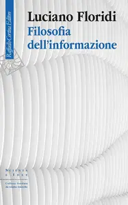 Luciano Floridi - Filosofia dell'informazione