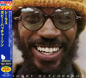 Bobby Hutcherson - Cirrus (1974) [Japanese Edition 2013]