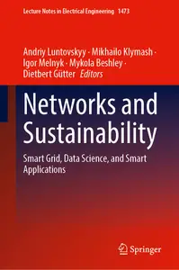 Networks and Sustainability: Smart Grid, Data Science, and Smart Applications