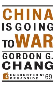 China Is Going to War (Encounter Broadside)