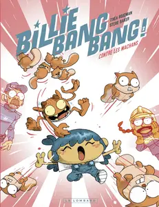 Billie Bang Bang - Tome 2 - Contre Les Machans