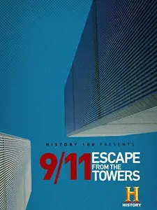 9/11: Escape from the Towers (2018)