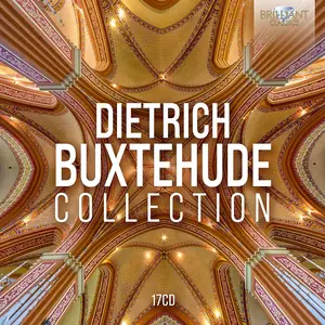 Dietrich Buxtehude Collection [17CDs] (2025)