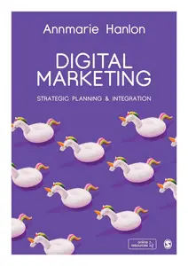 Digital Marketing: Strategic Planning & Integration