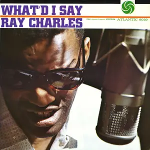 Ray Charles - What'd I Say (Atlantic 75 Audiophile Series Remastered Hybrid SACD) (1959/2026) [24bit/88,2kHz]
