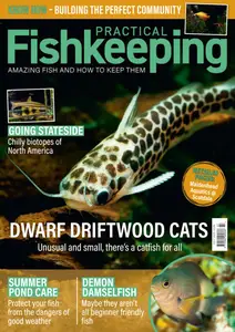 Practical Fishkeeping - July 2025