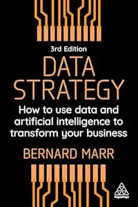 Data Strategy, 3rd Edition