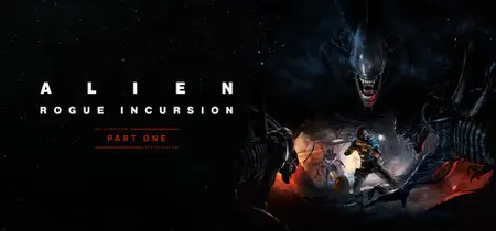 Alien Rogue Incursion VR (2024)