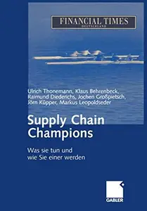 Supply Chain Champions: Was sie tun und wie Sie einer werden