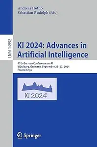 KI 2024: Advances in Artificial Intelligence: 47th German Conference on AI, Würzburg, Germany, September 25–27, 2024, Pr