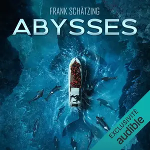 Frank Schätzing, "Abysses"