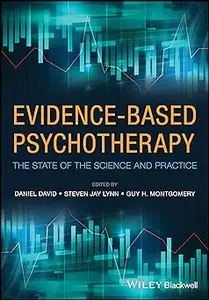 Evidence-Based Psychotherapy: The State of the Science and Practice