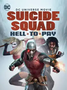 Suicide Squad: Hell to Pay (2018)