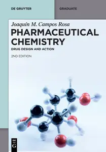 Pharmaceutical Chemistry: Drug Design and Action (De Gruyter Textbook)