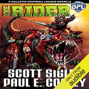 The Rider: Galactic Football League Novellas