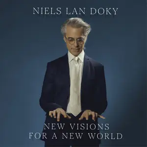 Niels Lan Doky - New Visions For A New World (2025) [Official Digital Download 24/96]