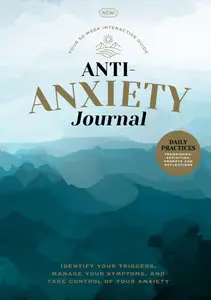 Anti-Anxiety Journal - 1st Edition - July 2025
