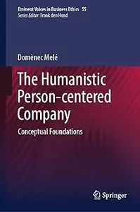 The Humanistic Person-centered Company