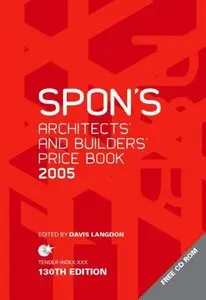 Spon's Architects' and Builders' Price Book 2005