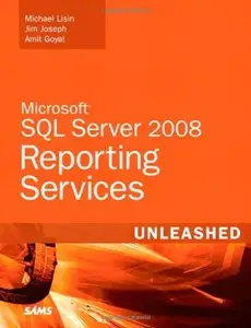 Microsoft SQL Server 2008 Reporting Services Unleashed (Repost)